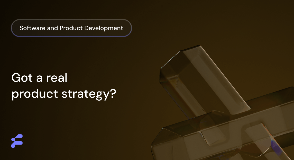 Why Most Products Fail and How a Strong Product Development Strategy Can Save Yours!